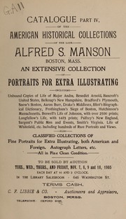 Cover of: Catalogue of the American historical collections of the late Alfred S. Manson, Boston, Mass