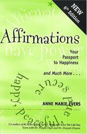 Cover of: Affirmations--Your Passport to Happiness | Anne Marie Evers
