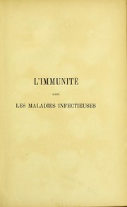 Cover of: L'Immunite dans les maladies infectieuses by Elie Metchnikoff