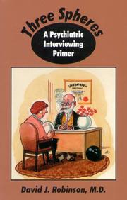 Cover of: Three Spheres: A Psychiatric Interviewing Primer