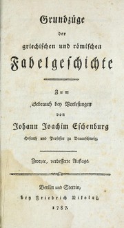 Cover of: Grundz©ơge der griechischen und r©œmischen Fabelgeschichte by Johann Joachim Eschenburg