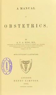 Cover of: A manual of obstetrics | A. F. A. King