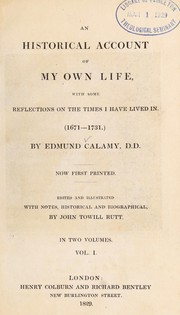 Cover of: An historical account of my own life: with some reflections on the times I have lived in. (1671-1731.)