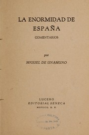 La enormidad de España by Miguel de Unamuno