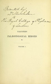 Cover of: Paleontological memoirs and notes, with a biographical sketch of the author