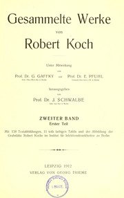 Cover of: Gesammelte Werke von Robert Koch. Unter Mitwirkung von G. Gaffky und E. Pfuhl