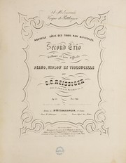 Cover of: Second trio brillant et non difficile: pour piano, violon et violoncelle, op. 175