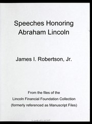 Cover of: Speeches honoring Abraham Lincoln: James I. Robertson, Jr