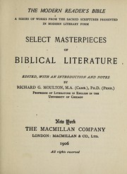 Cover of: Select masterpieces of Biblical literature by Richard Green Moulton