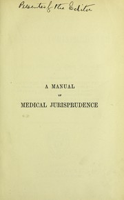 Cover of: A manual of medical jurisprudence