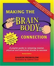 Making the Brain Body Connection by Sharon Promislow