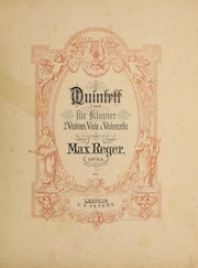 Cover of: Quintett, C Moll, f℗♭¡Łr Klavier, 2 Violinen, Viola u. Violoncello, Op. 64
