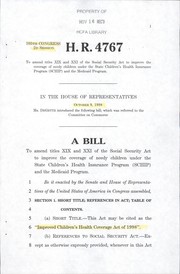 Cover of: A bill to amend titles XIX and XXI of the Social Security Act to improve the coverage of needy children under the State Children's Health Insurance Program (SCHIP) and the Medicaid program by United States. Congress. House, United States. Congress. House