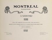 Cover of: Montreal in halftone: a souvenir : over one hundred illustrations (plain and colored) showing the great progress which the city has made during the past seventy years : with historical description
