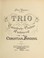 Cover of: Trio f℗♭¡Łr Pianoforte, Violine und Violoncell, Op. 23