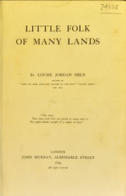 Cover of: Little folk of many lands by Louise Jordan Miln