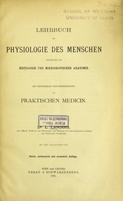 Cover of: Lehrbuch der Physiologie des Menschen: einschliesslich der Histologie und mikroskopischen Anatomie. Mit besonderer Ber©ơcksichtigung der praktischen Medicin