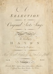 Cover of: A selection of original Scots songs in three parts