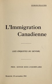 Cover of: L'immigration canadienne: Les enquêtes du Devoir