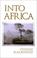 Cover of: Into Africa