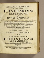 Cover of: Athanasii Kircheri e Soc. Iesv Itinerarivm exstaticvm qvo mvndi opificivm by Athanasius Kircher
