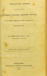 Cover of: Introductory address read before the Cuvierian Natural History Society, at its first meeting in the University, November 1837