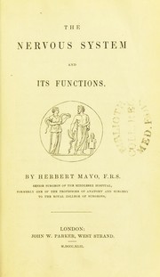 Cover of: The nervous system and its functions by Herbert Mayo