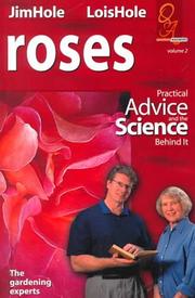 Cover of: Roses: Practical Advice and the Science Behind It (Question & Answer Series, 3)