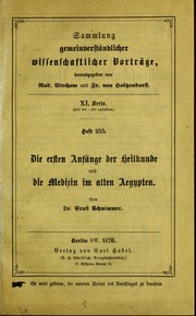 Cover of: Die ersten Anf©Þnge der Heilkunde und die Medizin im alten Aegypten