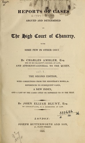 Reports of cases argued and determined in the high court of Chancery ...