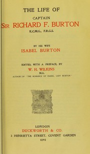 Cover of: The life of Captain Sir Richard F. Burton by Isabel Lady Burton, Isabel Lady Burton