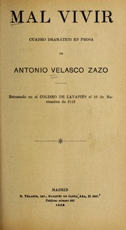 Cover of: Mal vivir by Antonio Velasco Zazo, Antonio Velasco Zazo