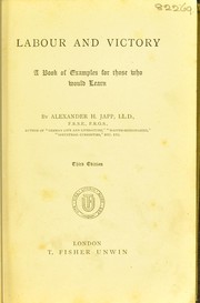 Cover of: Labour and victory by Alexander H. Japp