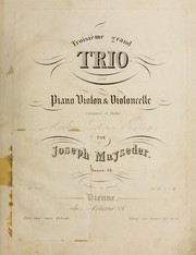 Cover of: Troisi℗♭℗ʺme grand trio pour piano, violon & violoncelle, oeuvre 58