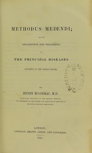 Cover of: Methodus medendi, or, The description and treatment of the principal diseases incident to the human frame