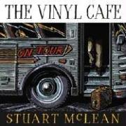 Cover of: The Vinyl Cafe | Stuart McLean