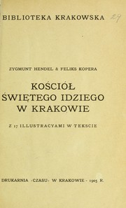 Kos cio ¿ s wie ·tego Idziego w Krakowie by Zygmunt Hendel