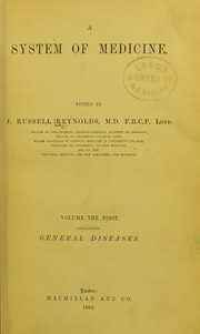 Cover of: A System of medicine by John Russell Reynolds