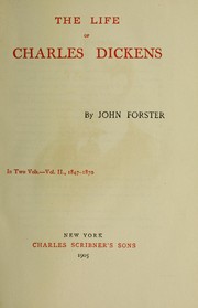 Cover of: The life of Charles Dickens by John Forster