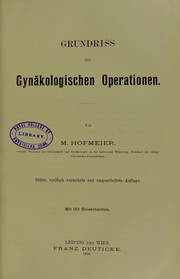 Cover of: Grundriss der gyn©Þkologischen Operationen