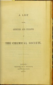Cover of: A list of the officers and fellows of the Chemical Society
