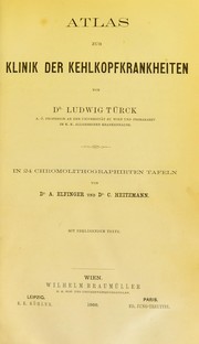 Cover of: Atlas zur Klinik der Kehlkopfkrankheiten