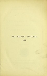 Cover of: Lectures on the origin and growth of religion as illustrated by the religion of the ancient Babylonians by Archibald Henry Sayce