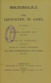 Cover of: The liquefaction of gases : papers