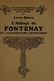 Cover of: L'Abbaye de Fontenay et l'architecture Cistercienne