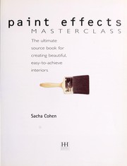 Cover of: Paint effects masterclass by Sacha Cohen