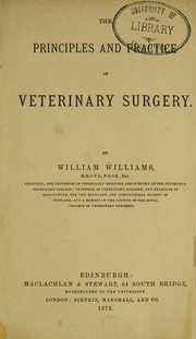 Cover of: The principles and practice of veterinary surgery