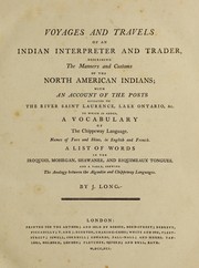 Cover of: Voyages and travels of an Indian interpreter and trader by Long, J. Indian trader.