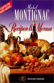Cover of: Michel Montignac Recipes and Menus (Adapted for North America)