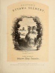 Hunter's Ottawa scenery in the vicinity of Ottawa City, Canada by William S. Hunter, Jr.